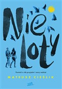 polish book : Nieloty - Mateusz Cieślik