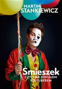 Zobacz : Śmieszek C... - Marcin Stankiewicz