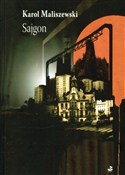 Polska książka : Sajgon - Karol Maliszewski