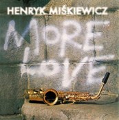 More Love - Henryk Miśkiewicz -  books from Poland