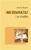 Na zewnątr... - Nicolas Bouvier -  Polish Bookstore 