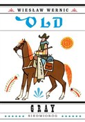 Old Gray - Wiesław Wernic - Ksiegarnia w UK