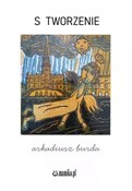 Polska książka : S tworzeni... - Arkadiusz Burda