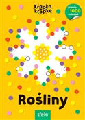 Rośliny. K... - Opracowanie Zbiorowe -  foreign books in polish 
