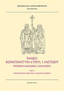 Obrazek Święci Konstantyn-Cyryl i Metody,Tom 1-2 Patroni Wschodu i Zachodu