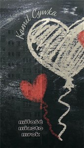 Picture of Miłość Miasto Mrok