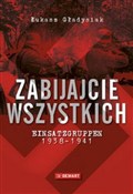 Zabijajcie... - Łukasz Gładysiak - Ksiegarnia w UK