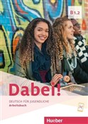 Dabei! B1.... - Opracowanie Zbiorowe - Ksiegarnia w UK