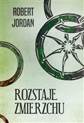 Polska książka : Rozstaje z... - Robert Jordan