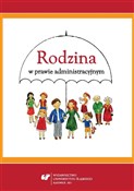 Rodzina w ... - red. Anna Gronkiewicz, Agnieszka Ziółkowska -  Książka z wysyłką do UK