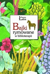 Obrazek Bajki rymowane w biblioterapii