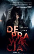 Zobacz : Deprawacja... - Sandra Cicha