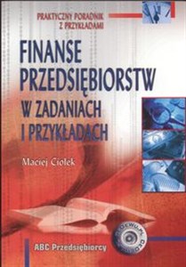 Obrazek Finanse przedsiębiorstw w zadaniach i przykładach