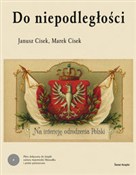 Do niepodl... - Janusz Cisek, Marek Cisek - Ksiegarnia w UK