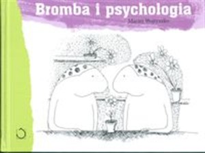 Obrazek Bromba i psychologia