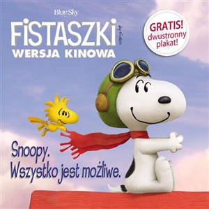 Obrazek Snoopy Wszystko jest możliwe!