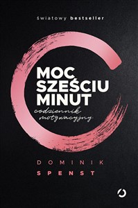 Obrazek Moc sześciu minut Codziennik motywacyjny