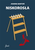 Polska książka : Niskorosła... - Joanna Bartoń