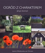 Zobacz : Ogród z ch... - Joanna Włodkowska van Ommen