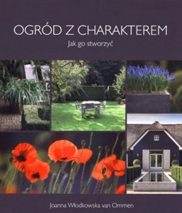 Picture of Ogród z charakterem jak go stworzyć