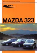 Mazda 323 ... - Opracowanie Zbiorowe -  books from Poland