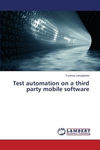 Obrazek Test automation on a third party mobile software