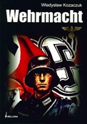 polish book : Wehrmacht - Władysław Kozaczuk