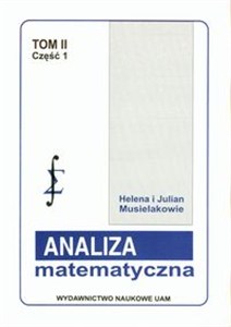 Obrazek Analiza matematyczna Część 1: Funkcje i odwzorowania wielu zmiennych