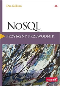 Obrazek NoSQL Przyjazny przewodnik