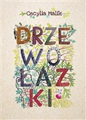 polish book : Drzewołazk... - Cecylia Malik
