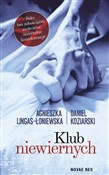 Zobacz : Klub niewi... - Agnieszka Lingas-Łoniewska, Daniel Koziarski