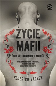 Picture of Życie mafii Śmierć, pieniądze i miłość