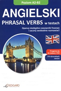 Picture of Angielski Phrasal verbs w testach Poziom A2-B2