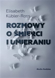Obrazek Rozmowy o śmierci i umieraniu