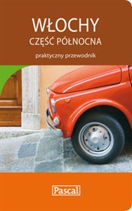 Obrazek Włochy część północna praktyczny przewodnik