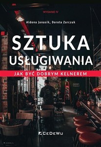 Picture of Sztuka usługiwania Jak zostać dobrym kelnerem