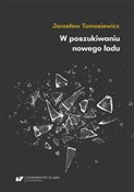 Książka : W poszukiw... - Jarosław Tomasiewicz
