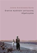 Granice wy... - Jolanta Sierakowska-Dyndo - Ksiegarnia w UK