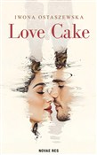 Love Cake - Iwona Ostaszewska -  books from Poland