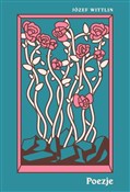 Poezje - Józef Wittlin -  foreign books in polish 