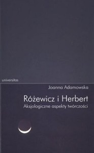 Picture of Różewicz i Herbert Aksjologiczne aspekty twórczości