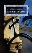Książka : Ze świętej... - William Dalrymple