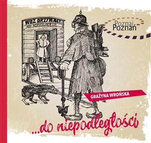 Obrazek ...do niepodległości