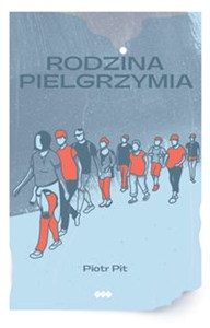 Obrazek Rodzina pielgrzymia