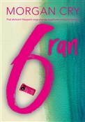 polish book : 6 ran - Morgan Cry