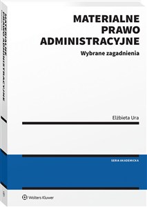 Obrazek Materialne prawo administracyjne Wybrane zagadnienia