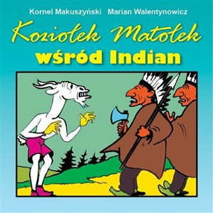 Obrazek Koziołek Matołek wśród Indian