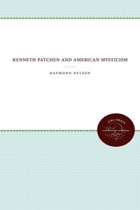 Obrazek Kenneth Patchen and American Mysticism