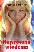 Nawrócona ... - Patrycja Hurlak -  Książka z wysyłką do UK