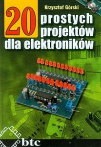 Obrazek 20 prostych projektów dla elektroników